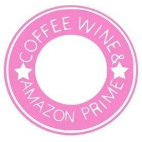 Coffee, Wine & Amazon Prime - Camille Bryanne