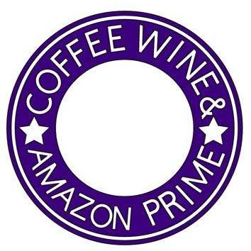 Coffee, Wine & Amazon Prime - Camille Bryanne