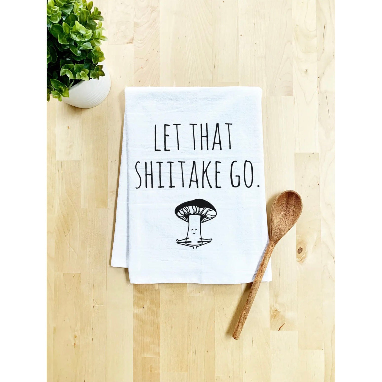 Let that Shitake Go Handmade Tea Towel